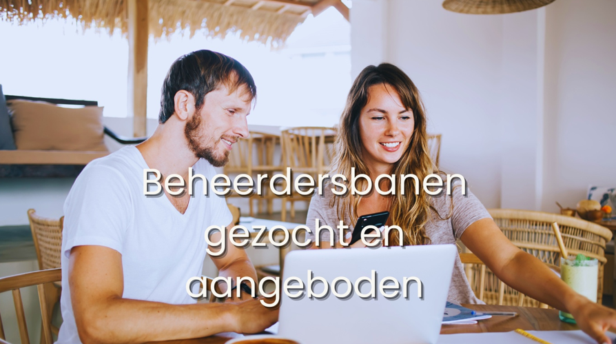 Beheerdersbanen gezocht en aangeboden 